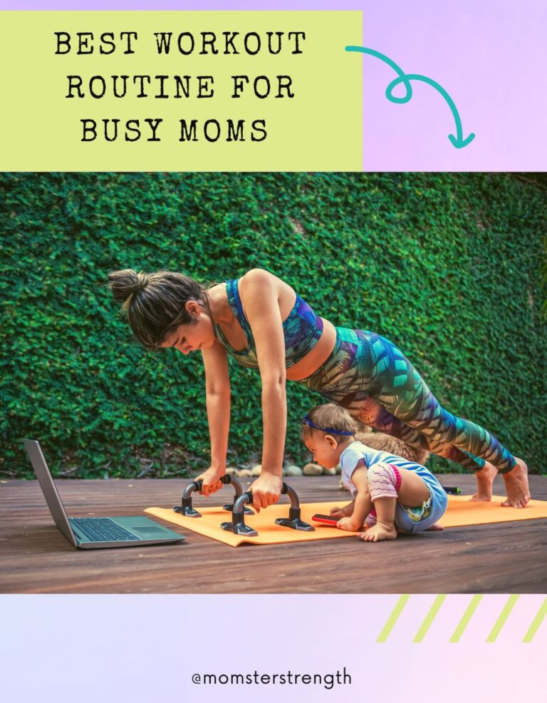 Best Workout Routine for Busy Moms